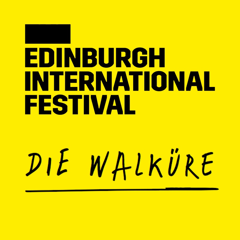 Edinburgh International Festival: Die Walküre Edinburgh International Festival: Die Walküre